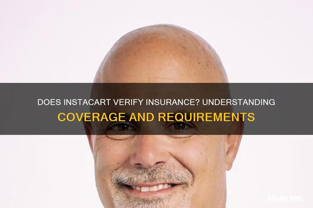 does instacart verify insurance