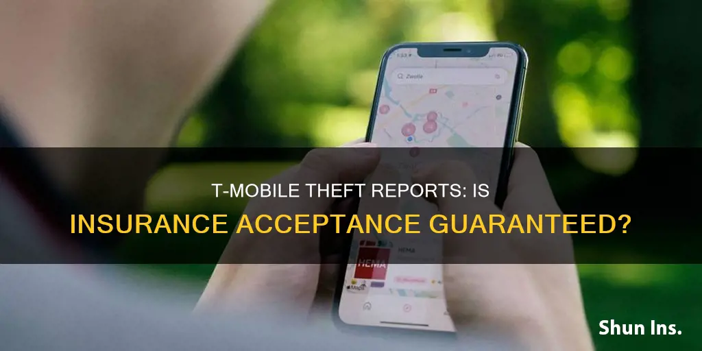 does insurance acc et stolen reports tmobile