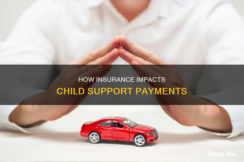 does insurance affect child support