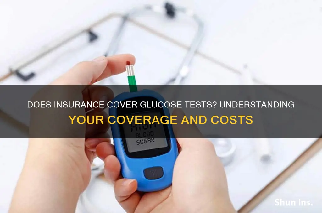 does insurance bay for glucose test