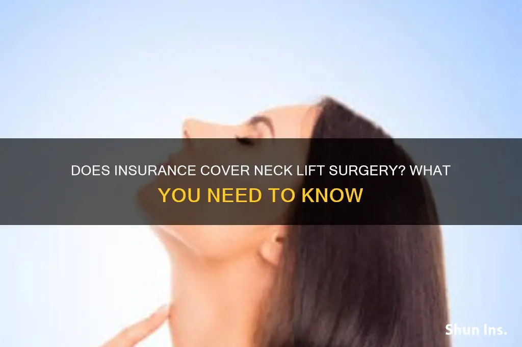 does insurance coiver neck lift surgery