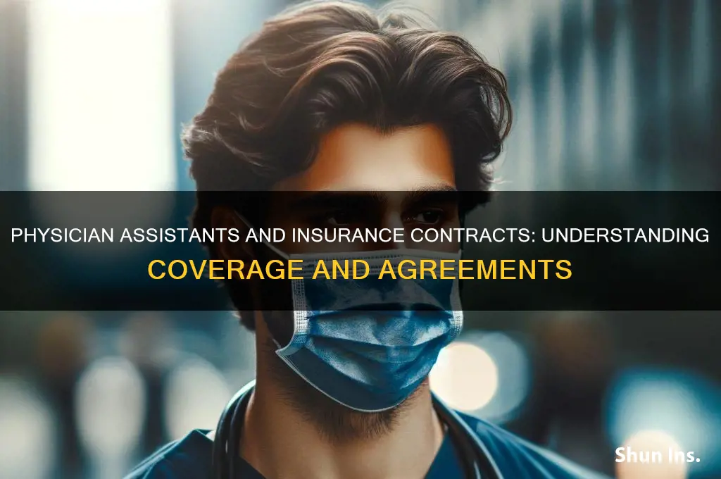 does insurance contract with physician assistants