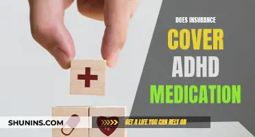 Understanding ADHD Medication Coverage: Insurance Insights