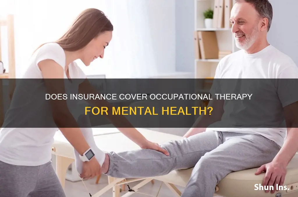 does insurance cover occupational therapy for mental health