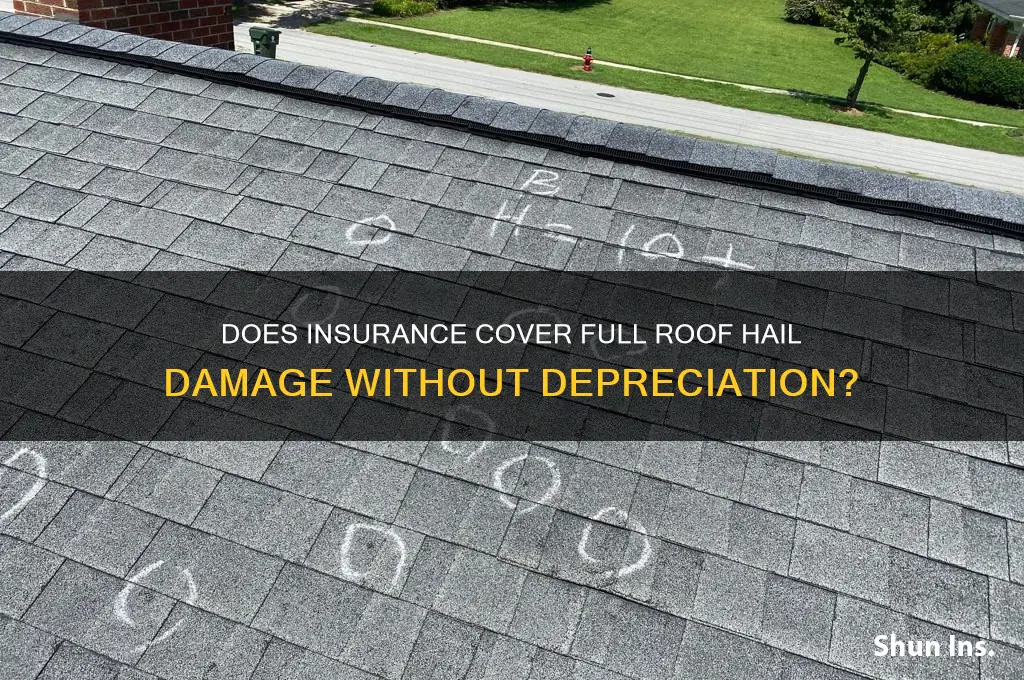 does insurance depreciate roof hail damage