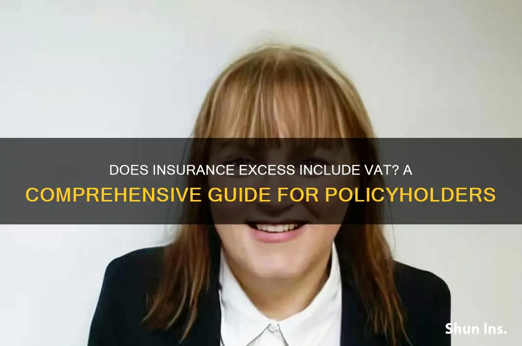does insurance excess have vat