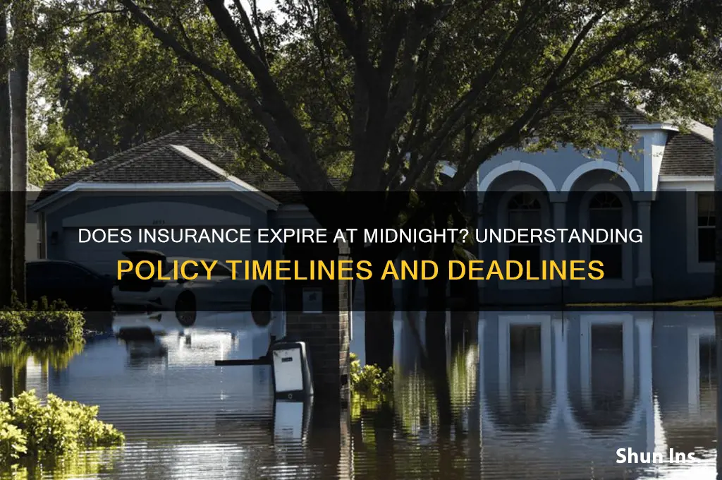 does insurance expire at midnight