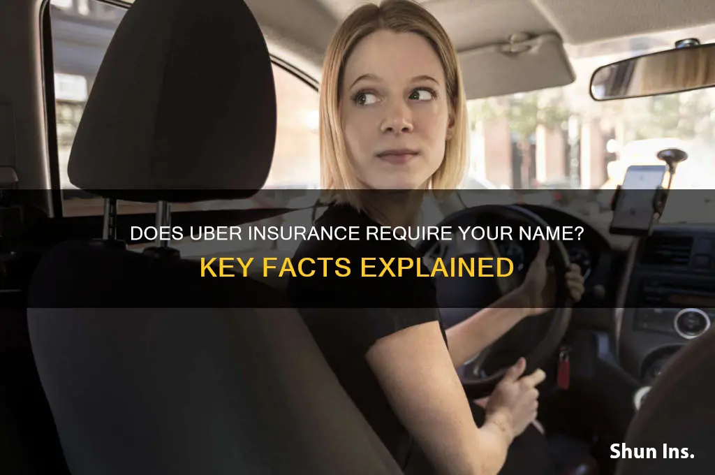 does insurance for uber have to have your name
