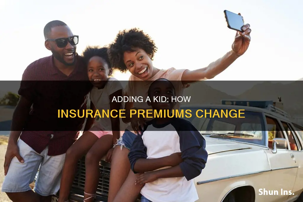 does insurance go up with a kid