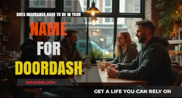 Doordash Insurance Requirements: Must the Policy Be in Your Name?