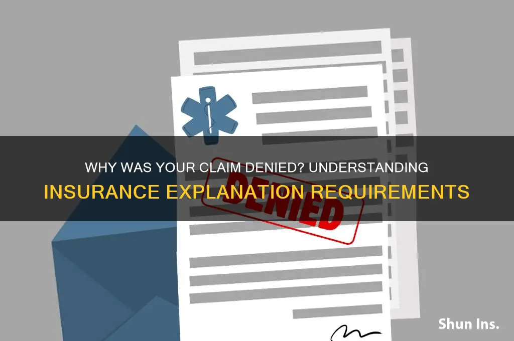 does insurance have to explain why they denied the calim