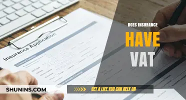 Does Insurance Have VAT? Understanding Tax Implications on Premiums