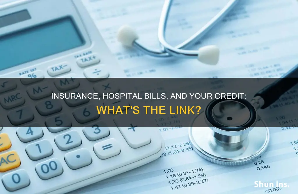 does insurance hospital bills affect credit