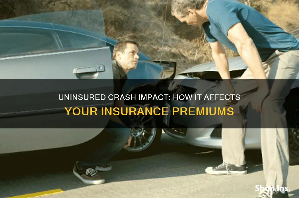 does insurance increase after uninsured crash