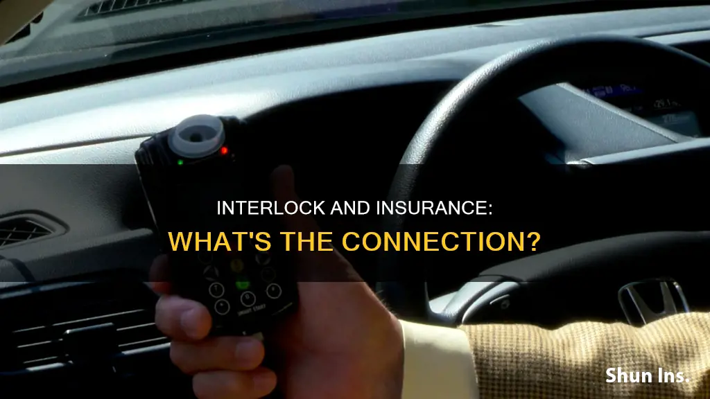 does insurance know about interlock