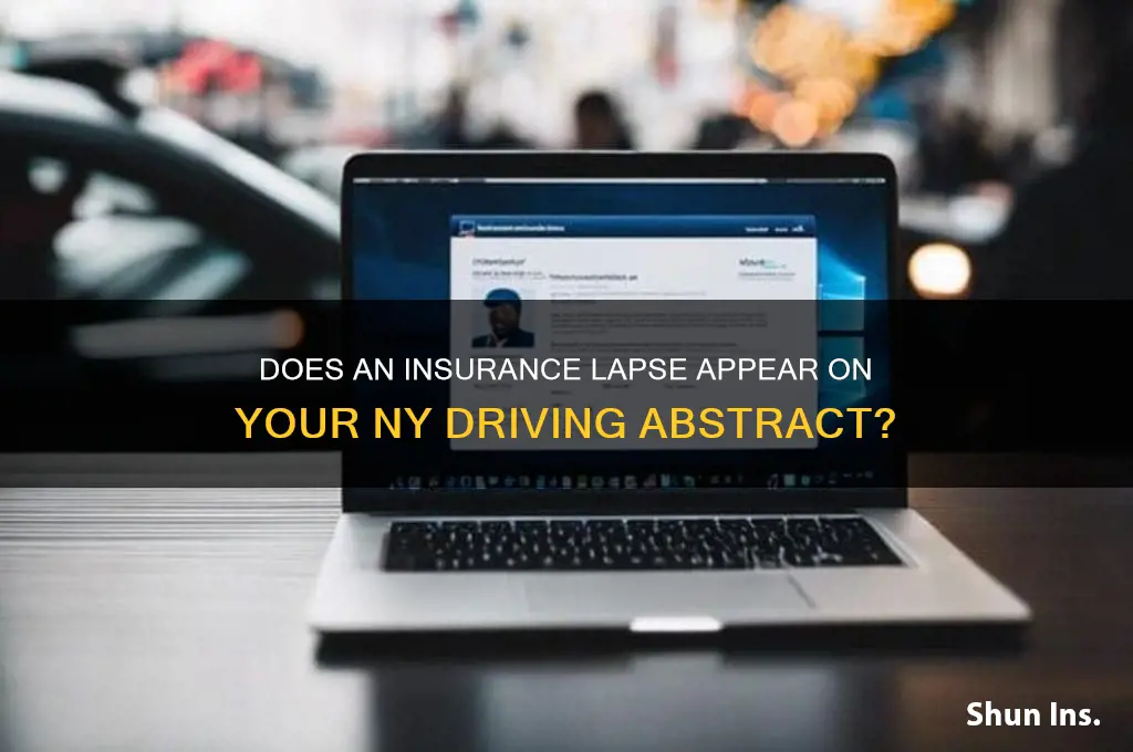 does insurance lapse show on abstract ny