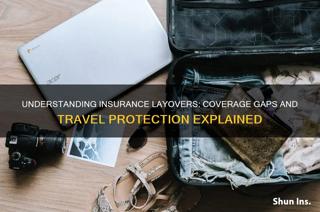 does insurance layover