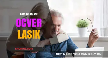 Does Insurance Cover LASIK? Understanding Your Vision Correction Benefits