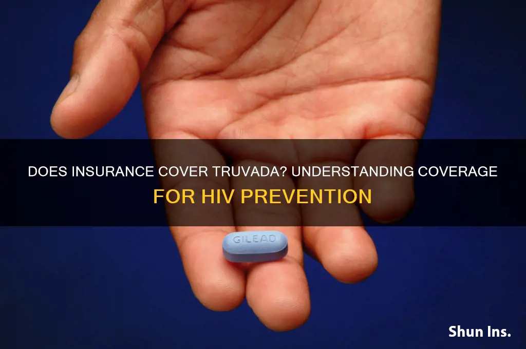 does insurance over truvada