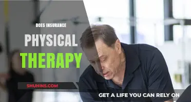 Does Insurance Cover Physical Therapy? Understanding Your Coverage and Benefits