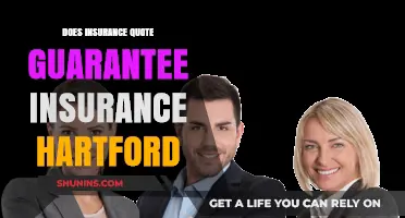 Does an Insurance Quote Guarantee Coverage with Hartford?