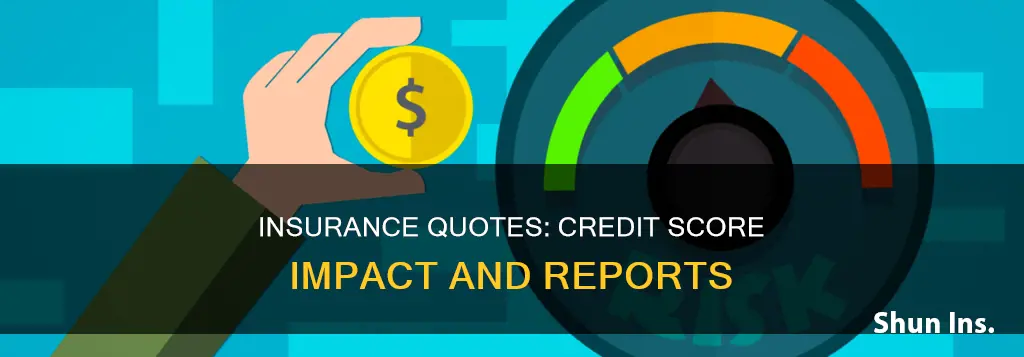 does insurance quotes hit credit report