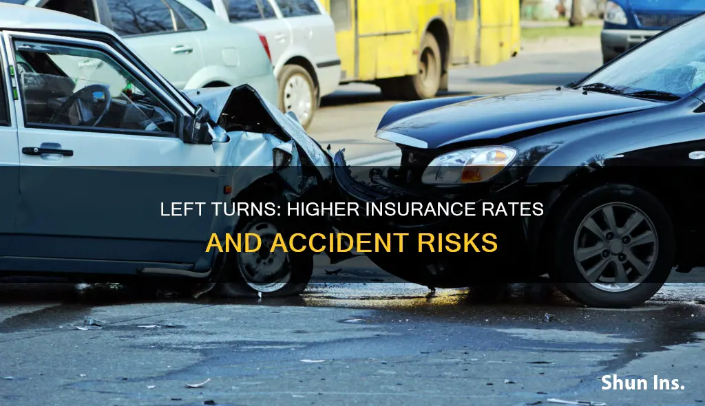 does insurance rates go up after left turn