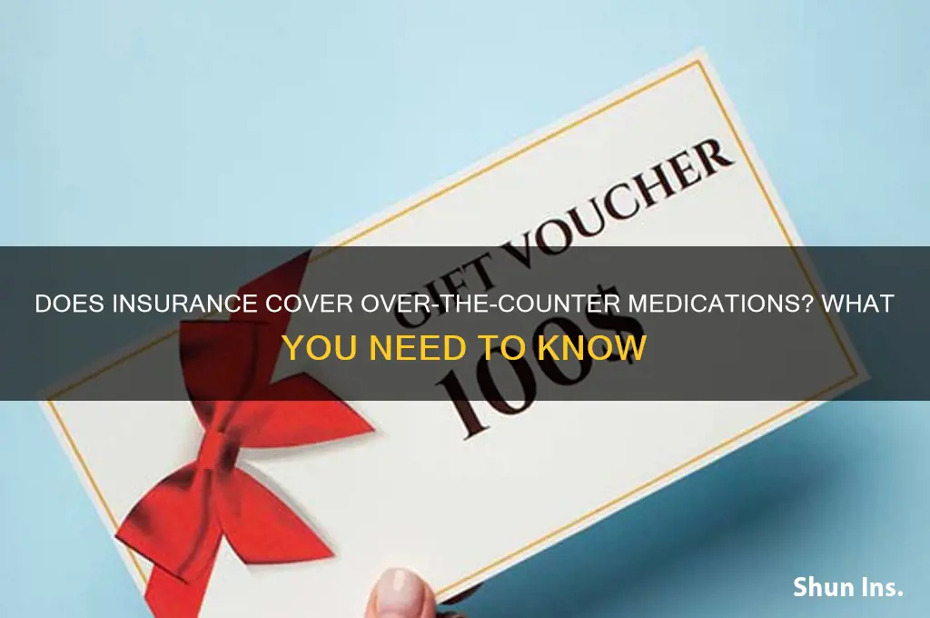 does insurance reimburse over the counter medicine