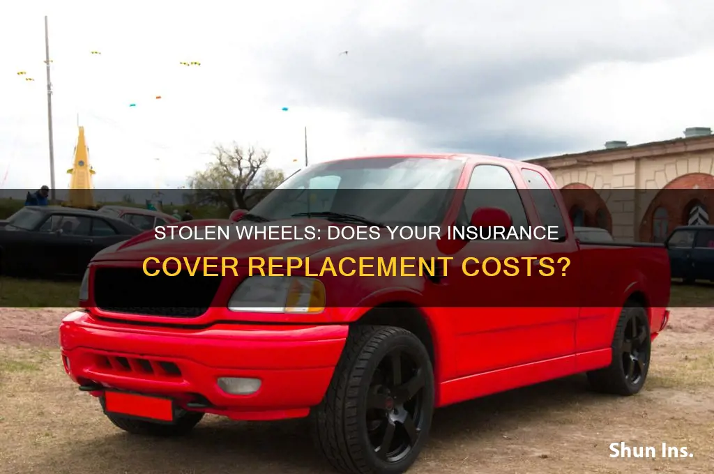 does insurance replace wheels if stolen
