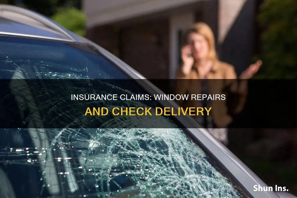 does insurance send check to me for window