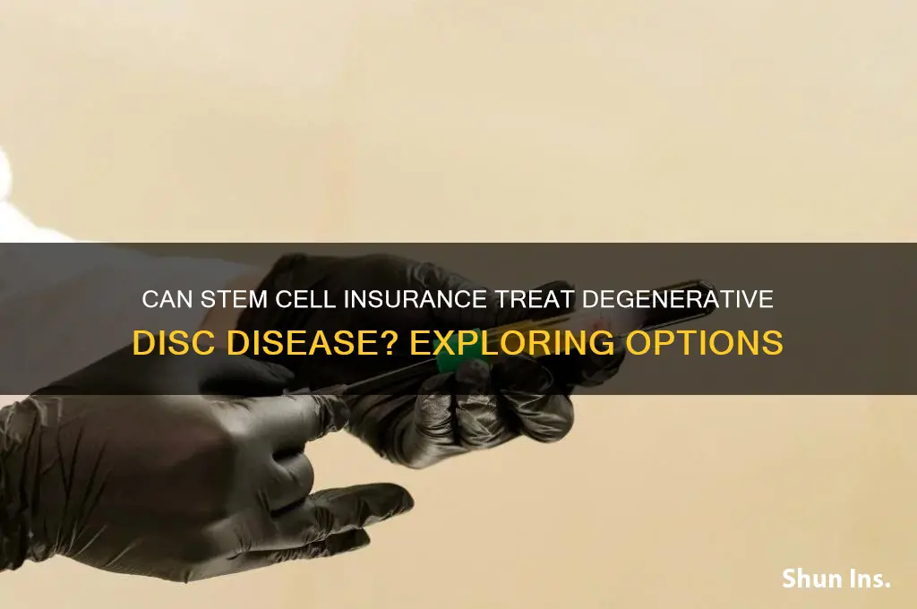 does insurance stem cells help degenerative disc disease
