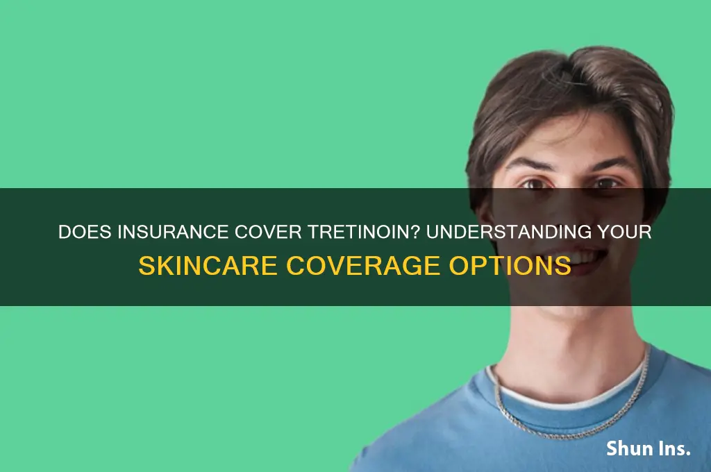 does insurance voer tretinoin