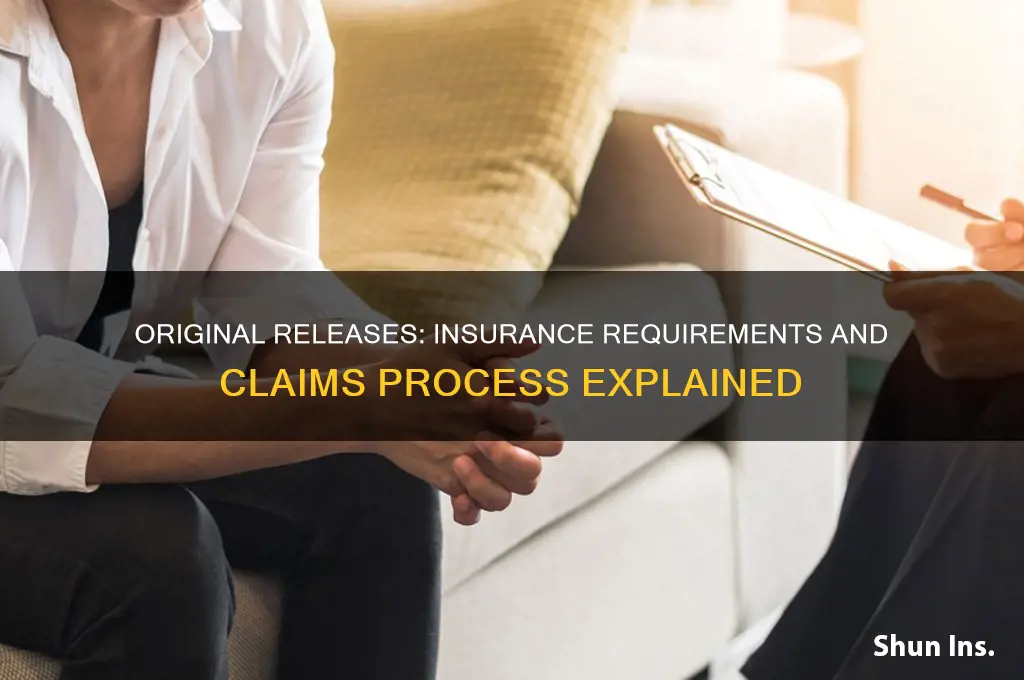 does insurance want original releases