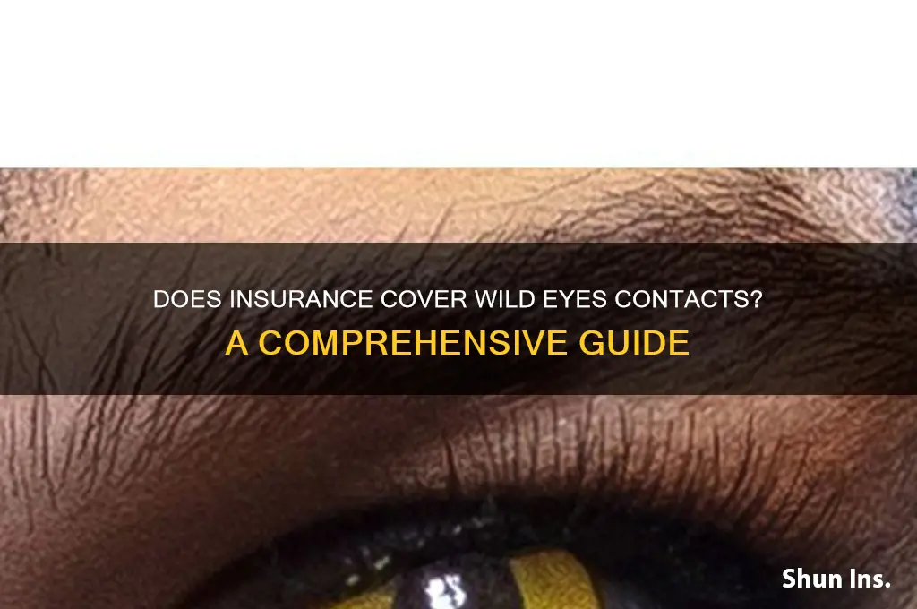 does insurance wild eyes contacts