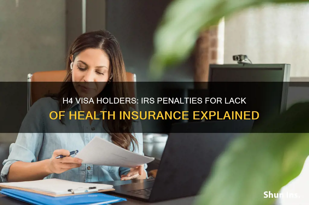 does irs fine if h4 dependent don