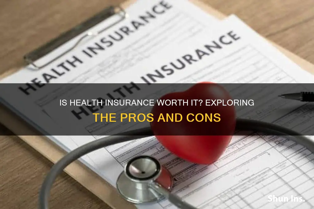 does it make sense to have health insurance
