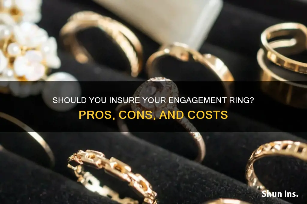does it make sense to insure an engagement ring