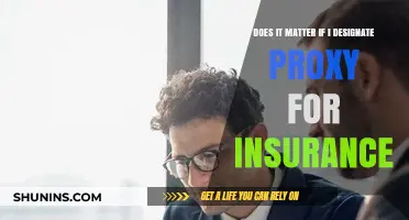 Designating a Proxy for Insurance: Is It Really Necessary?