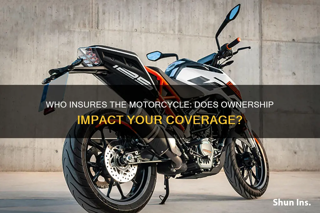 does it matter who has a motorcycle insured