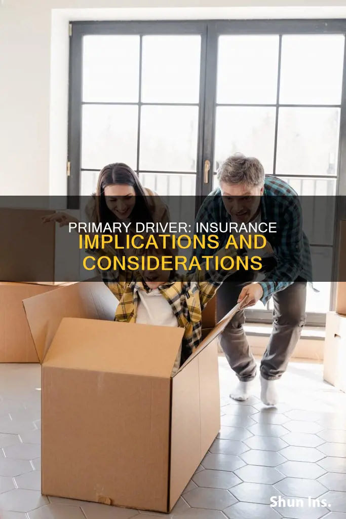 does it matter who the primary driver is on insurance