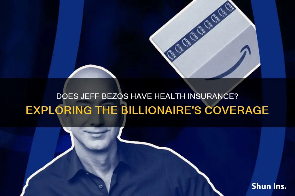 does jeff bezos have health insurance