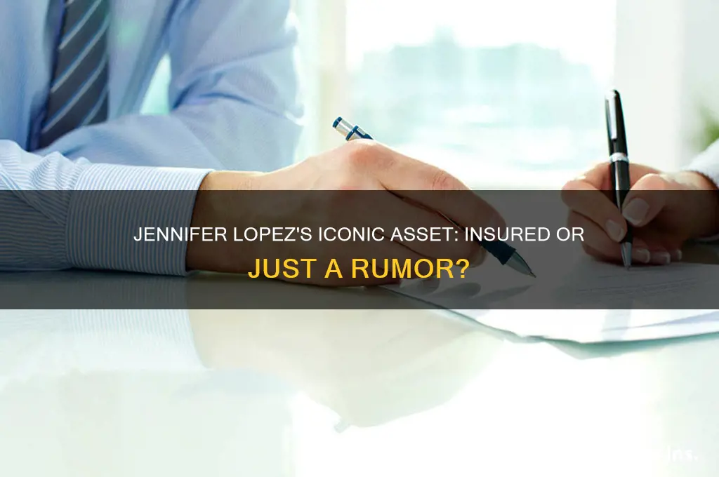 does jennifer lopez have insurance for her butt