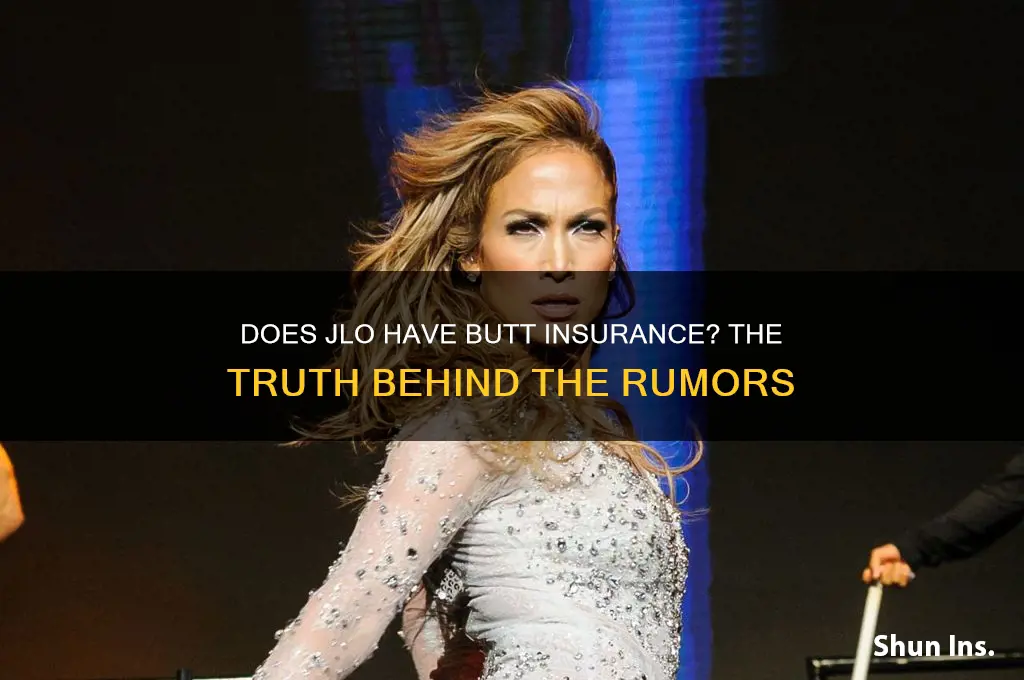 does jlo have butt insurance