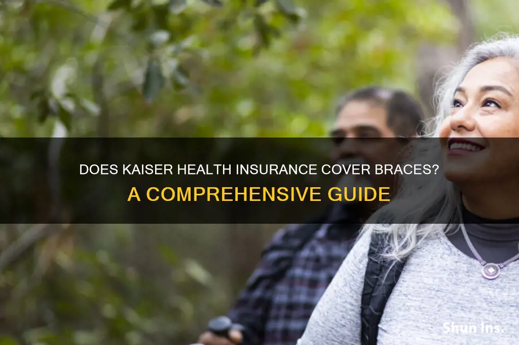 does kaiser health insurance cover braces