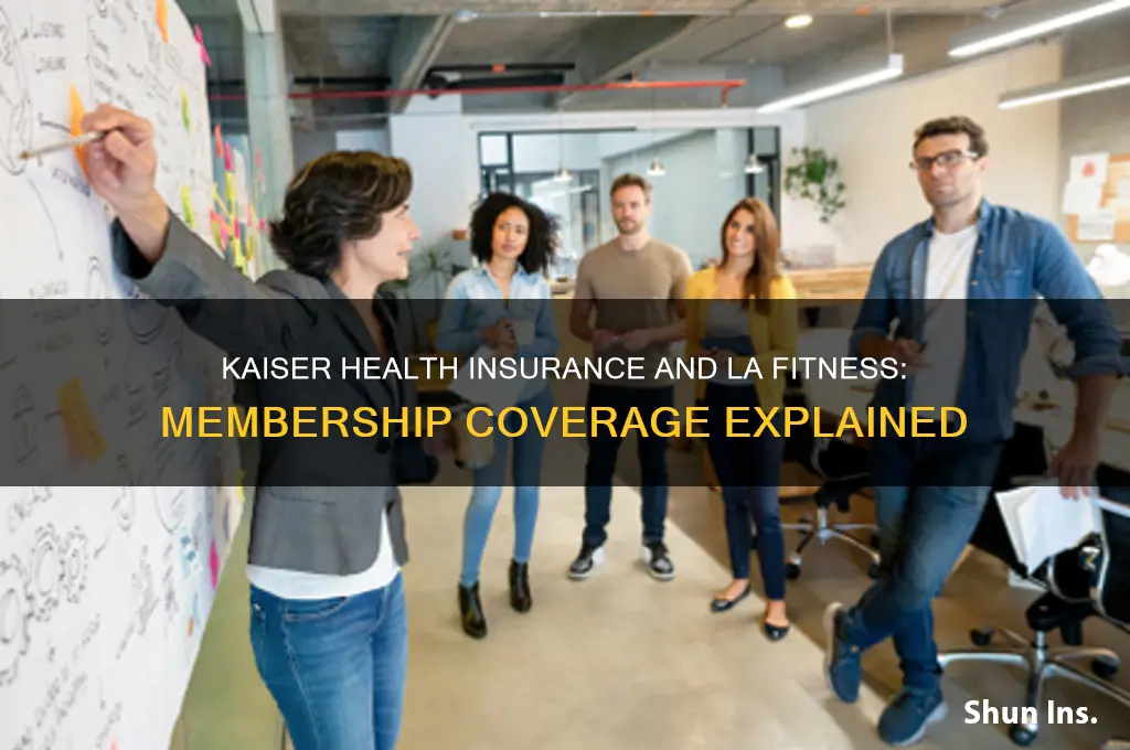 does kaiser health insurance cover la fitness memberships