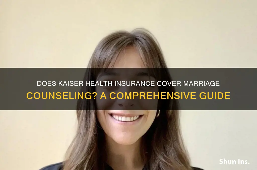 does kaiser health insurance cover marriage counseling