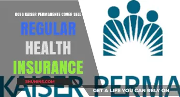 Does Kaiser Permanente Offer Regular Health Insurance Plans?