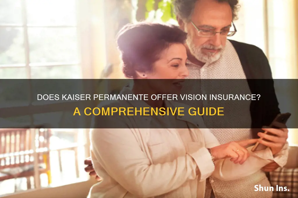 does kaiser permanente have vision insurance