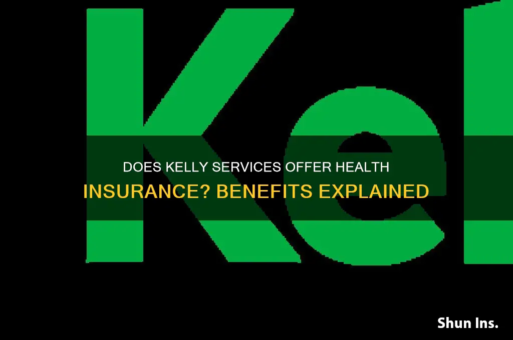 does kelly services have health insurance