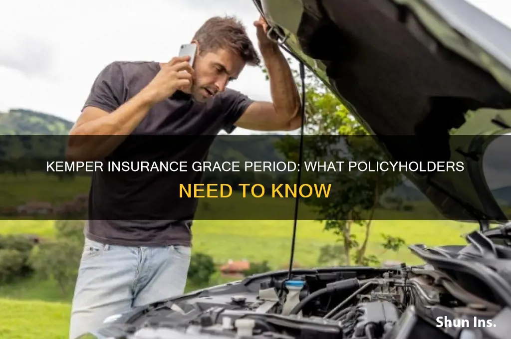 does kemper insurance have a grace period
